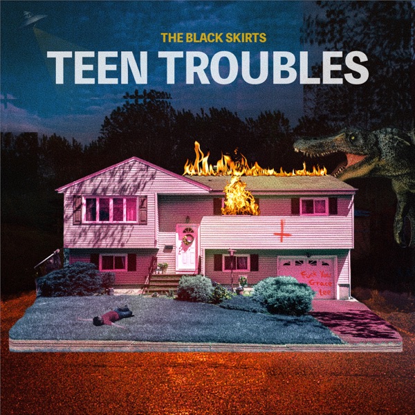 Teen Troubles - The Black Skirts